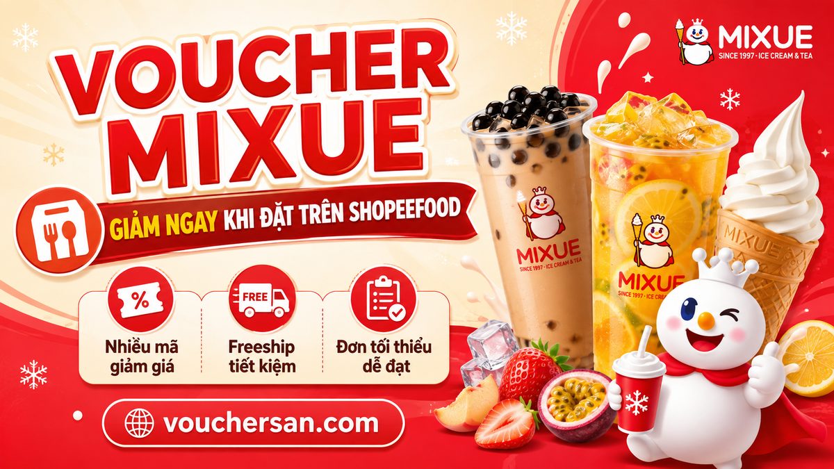 Cách lấy và dùng voucher Mixue trên ShopeeFood