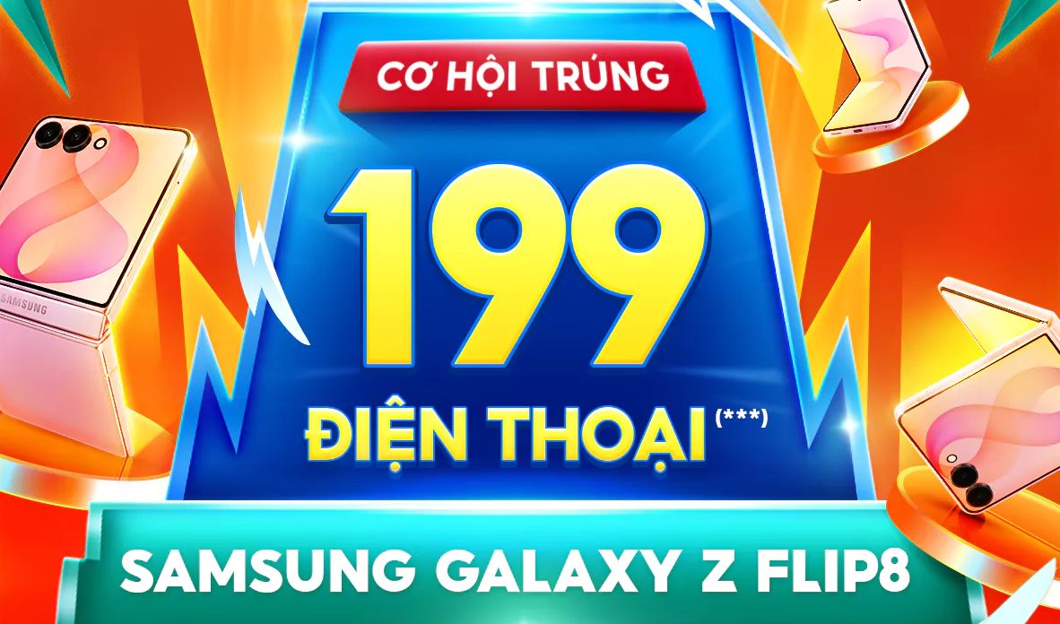 Quay số trúng 199 điện thoại Samsung Galaxy Z Flip8