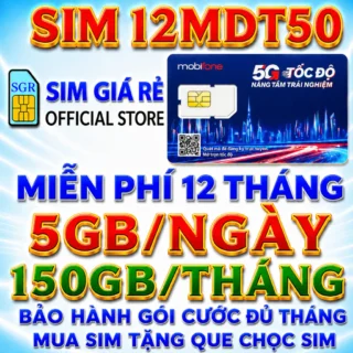 Sim 4G 5G Mobifone trọn gói không cần nạp tiền 12MDT50, 12MDT150, 6MDT150, MDT350, MDT255, 100GB